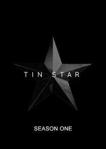 Tin Star - Season 1