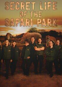 Secret Life of the Safari Park