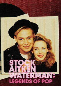 Stock, Aitken and Waterman: Legends of Pop