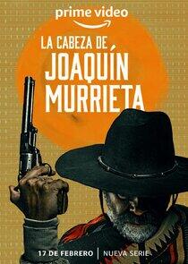 La Cabeza de Joaquín Murrieta