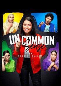 Uncommon Sense with Saloni