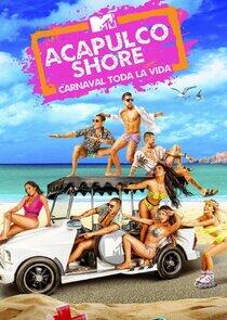 Acapulco Shore - Season 7