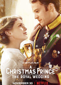 A Christmas Prince - Season 2 / Year 2018