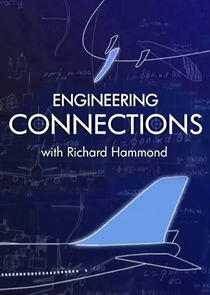 Richard Hammond's Engineering Connections