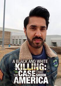 A Black and White Killing: The Case That Shook America - Season 1