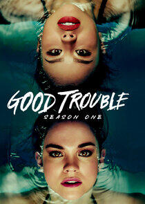 Good Trouble - Season 1