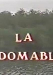 La Indomable