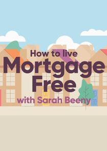 How to Live Mortgage Free with Sarah Beeny