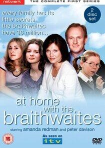 At Home with the Braithwaites - Season 1