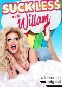 Suck Less with Willam