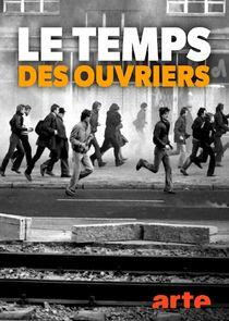 Le temps des ouvriers