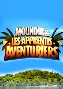 Moundir et les Apprentis Aventuriers