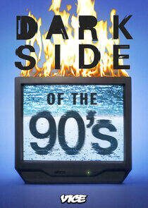 Dark Side of the 90's - Season 2