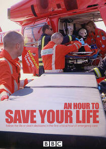 An Hour to Save Your Life