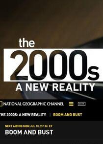 The 2000s: A New Reality