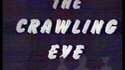 The Crawling Eye