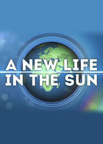 A New Life in the Sun - Season 2