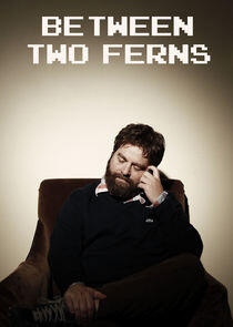 Between Two Ferns with Zach Galifianakis