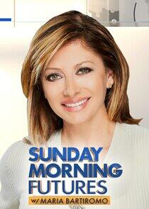 Sunday Morning Futures with Maria Bartiromo