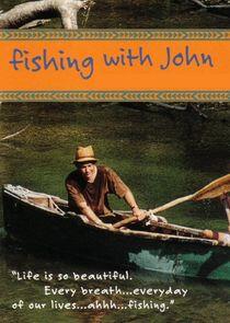 Fishing with John