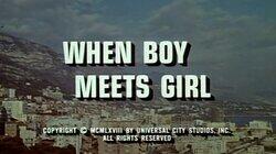 When Boy Meets Girl