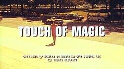 Touch of Magic