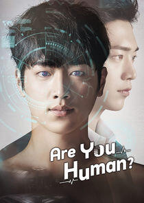 Are You Human Too? - Season 1