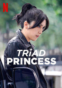 Triad Princess - Season 1