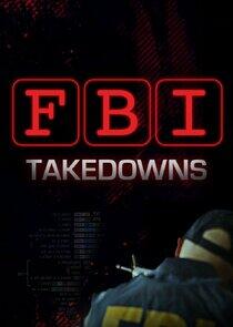 FBI Takedowns