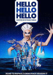 HELLO, HELLO, HELLO: Road To RuPaul's Drag Race Season 17