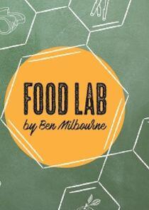 Food Lab by Ben Milbourne