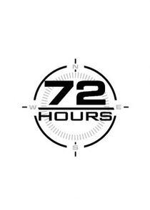 72 Hours - Season 1