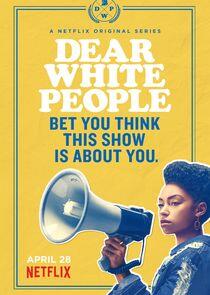 Dear White People - Season 1