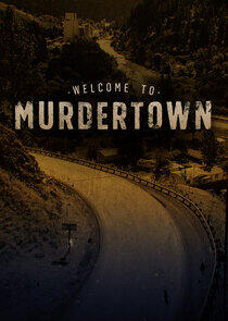 Welcome to Murdertown