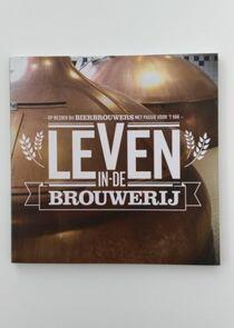 Leven in de Brouwerij