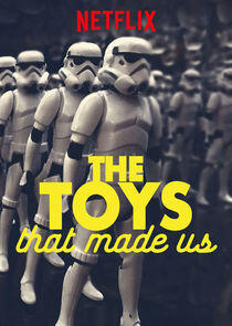 The Toys That Made Us