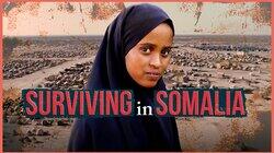 Somalia: A Story of Survival