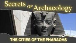 The Cities of the Pharaohs