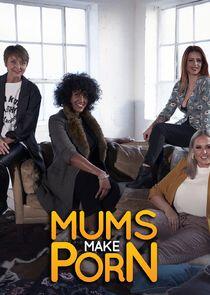 Mums Make Porn