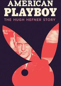 American Playboy: The Hugh Hefner Story - Season 1