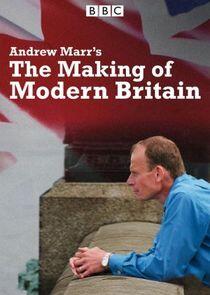 Andrew Marr's The Making of Modern Britain - Season 1