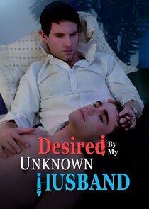 Desired by My Unknown Husband