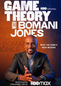 Game Theory with Bomani Jones - Season 2