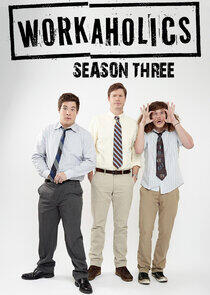 Workaholics - Season 3