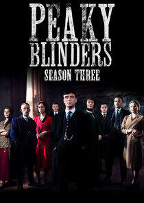 Peaky Blinders - Season 3