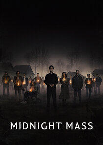 Midnight Mass - Season 1