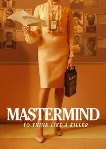 Mastermind: To Think Like a Killer