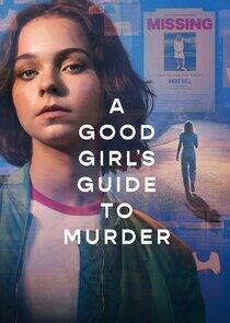 A Good Girl's Guide to Murder - Season 1