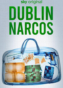 Dublin Narcos