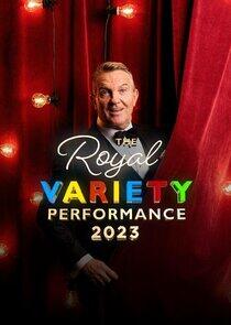 The Royal Variety Performance - Season 64 / Year 2023